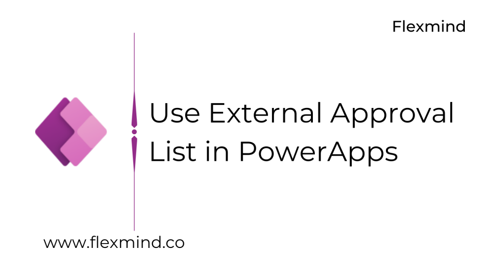 External Approval List in PowerApps