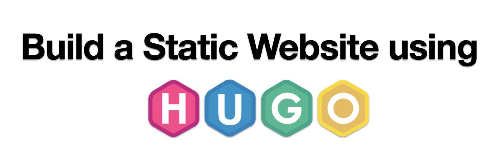 Learn Hugo to build static website