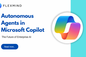 Autonomous Agents in Microsoft Copilot
