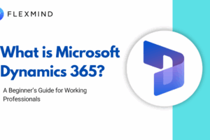 What is Microsoft Dynamics 365