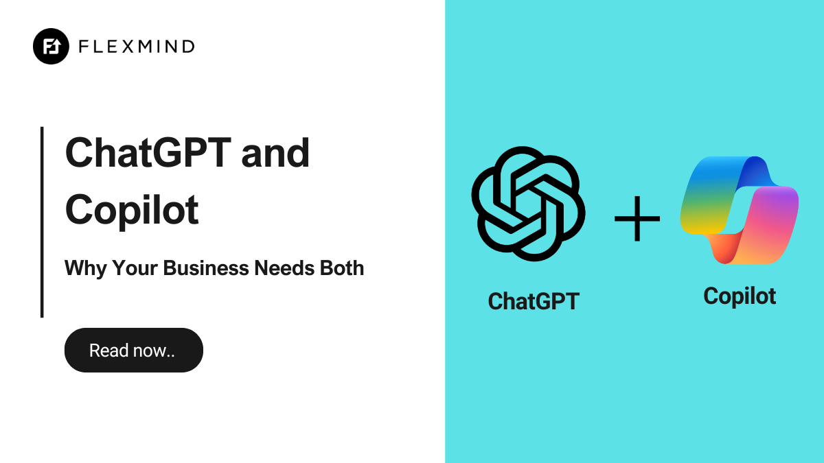 Why Your Business Needs Both ChatGPT and Copilot
