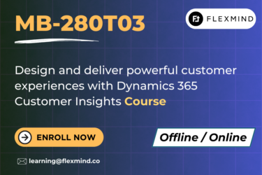MB-280T03: Design and deliver powerful customer experiences with Dynamics 365 Customer Insights